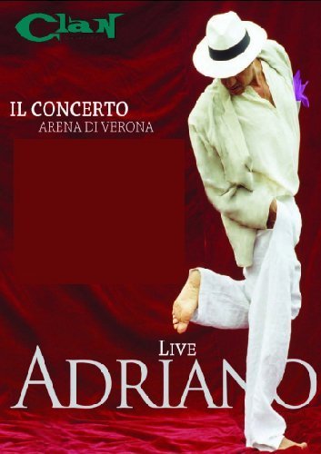 Copertina DVD 'Adriano Live (Il concerto – Arena di Verona)'