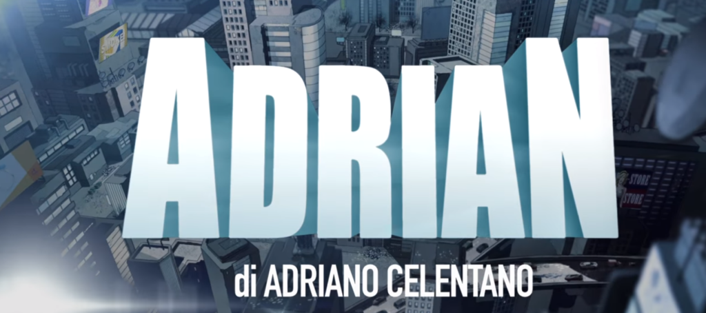 Adrian di Adriano Celentano