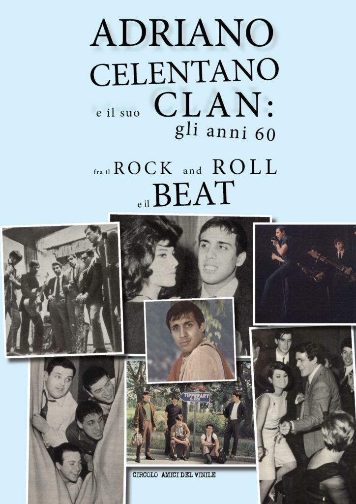 copertina del libro "Adriano Celentano e il suo Clan: gli anni 60 fra il rock and roll e il beat"