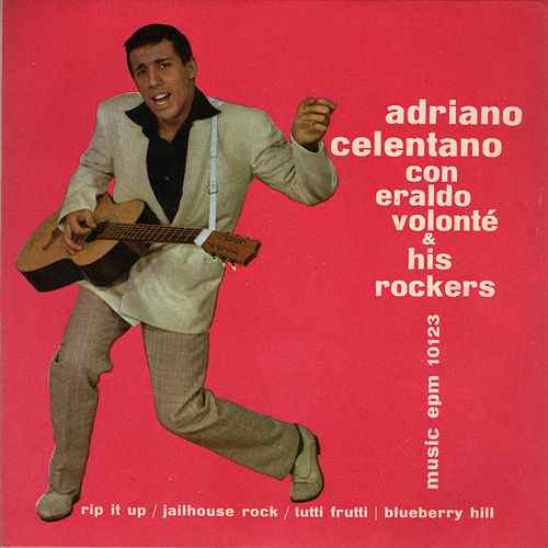 copertina 45 giri "Adriano Celentano con Eraldo Volonté & His Rockers"
